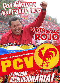 PARTIDO COMUNISTA DE VENEZUELA : LA OPCIÓN REVOLUCIONARIA !!