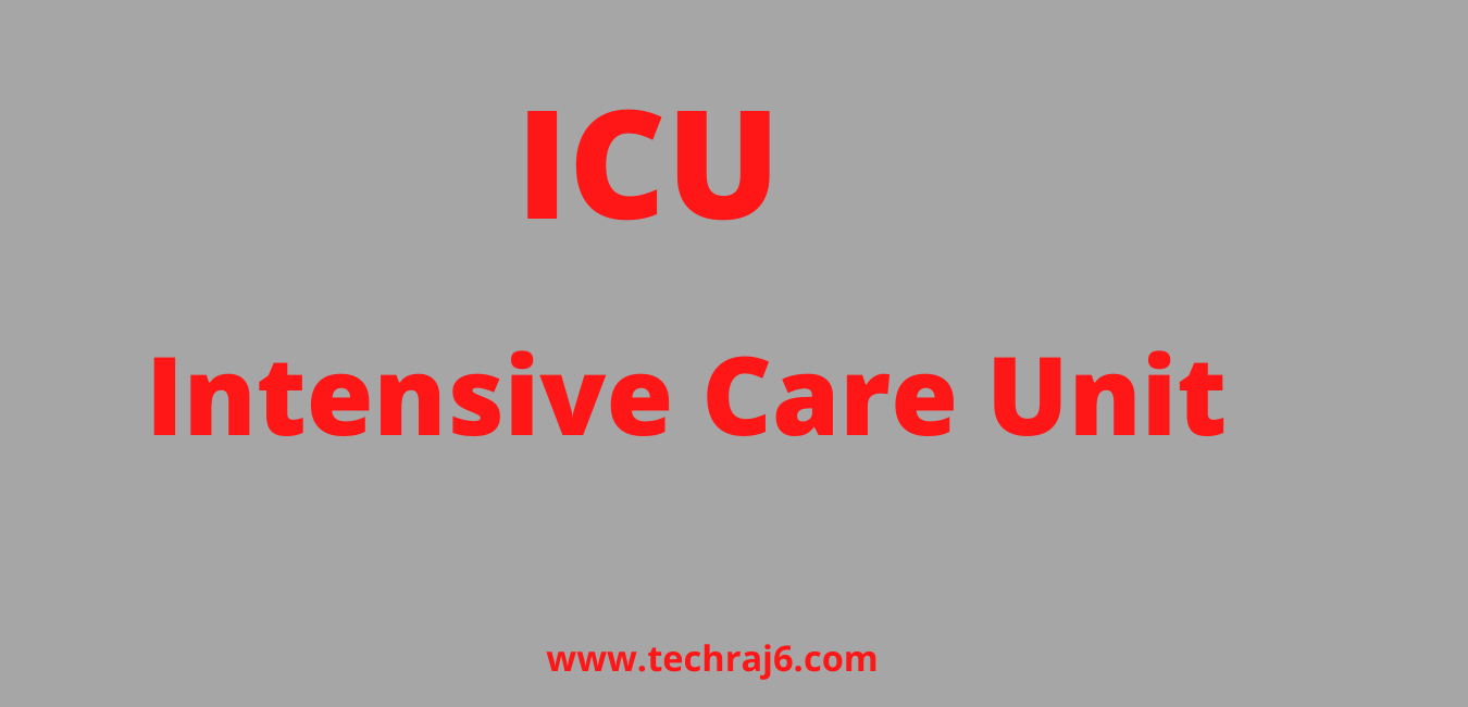 ICU full form, What is the full form of ICU