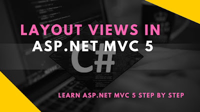 Layout View in ASP.NET MVC 5