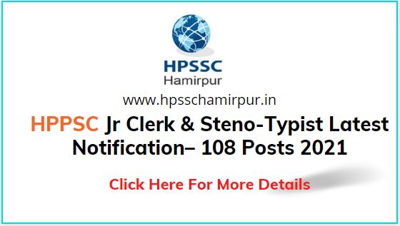 HPSCB Jr Clerk & Steno-Typist Latest Notification– 108 Posts 2021