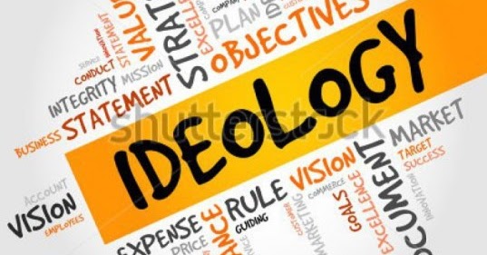 Pengertian Ideologi Beserta Fungsi dan Jenis Jenis Ideologi