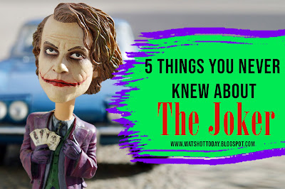 5 things you never knew about The Joker