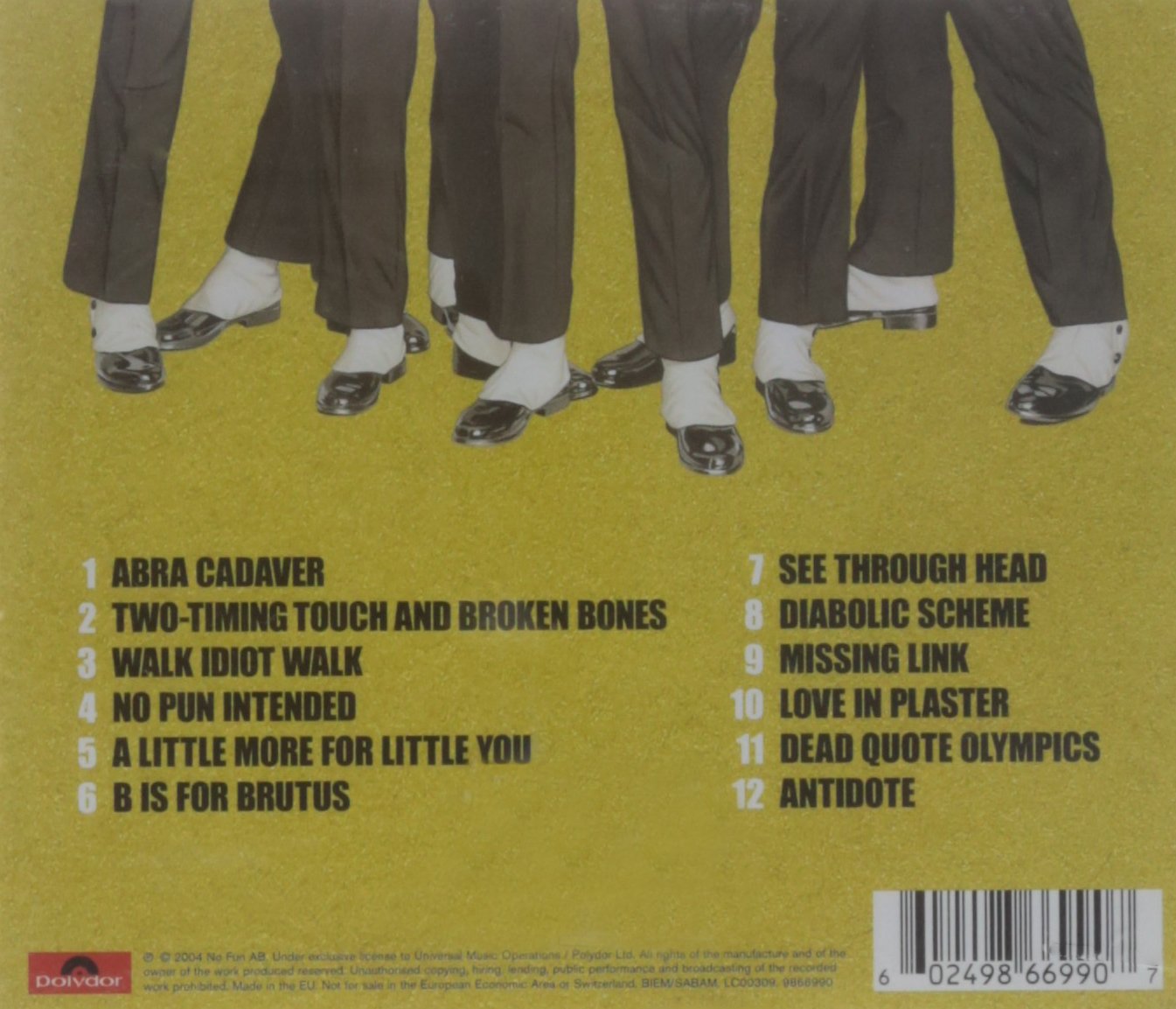 фото группы the hives - two-timing touch and broken bones. The hives группа. The hives шведская рок-группа. Touch and timing. The hives good samaritan.