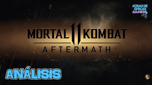 Análisis de Mortal Kombat 11 Aftermath en PS4