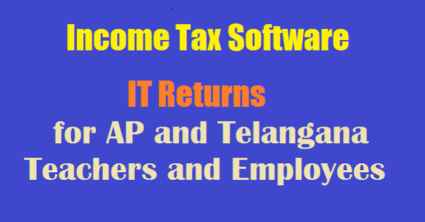 Income Tax 2020 2021 Software It Calculation For Ap Ts Teachers Employees Paatasaala Ap Telangana Educational Information Schools Teachers Latest Updates
