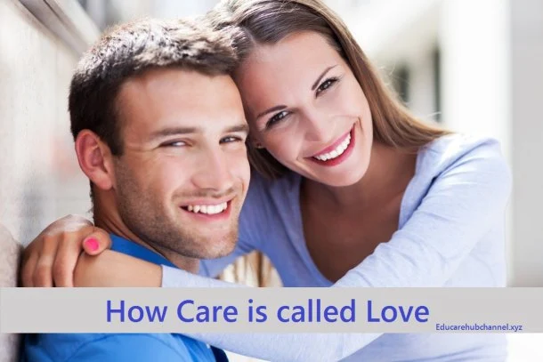 How Care is called Love