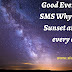 209+ Good Evening Wishes, Status, Quotes & Captions For Every Evening Lover