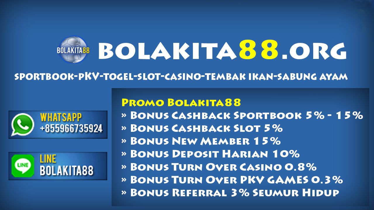 BOLAKITA88 ( Agent judi BOLA,POKER,HANABERO dan LIVE CASINO ) | BolaKita 88