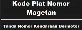 Plat AE daerah mana - plat nomor kendaraan Bermotor untuk wilayah Madiun, Ngawi, Magetan, Ponorogo, Pacitan(W / X / Y / Z).