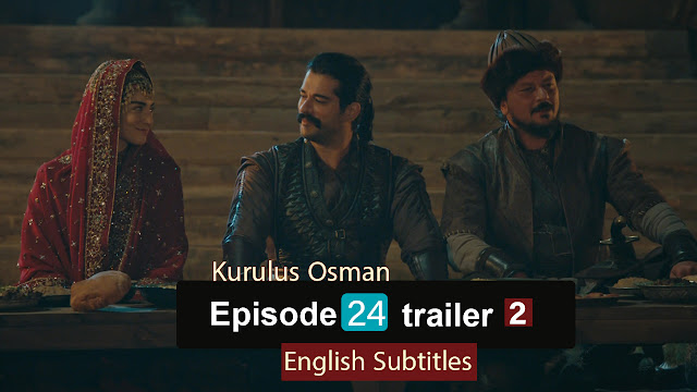 watch episode 24  Kurulus Osman With English Subtitles FULLHD