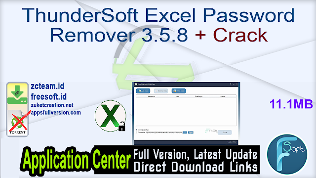 ThunderSoft Excel Password Remover 3.5.8 + Crack_ ZcTeam.id