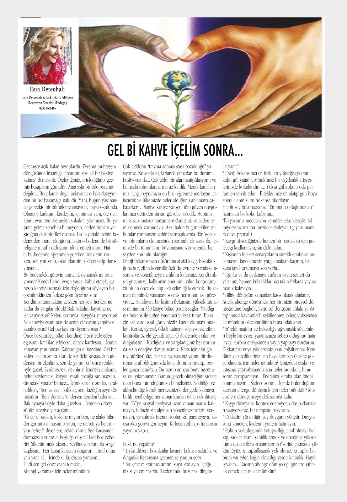ESRA DEREOBALI GEL Bİ KAHVE İÇELİM SONRA