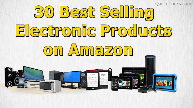 30 Amazon Best Sellers Electronics Products