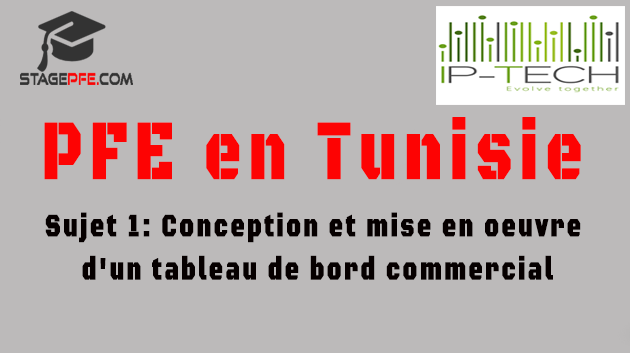 [PFE en Tunisie] Conception et mise en oeuvre d'un tableau de bord