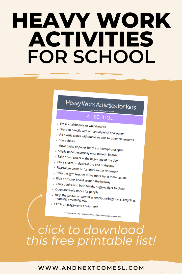 Free printable list of heavy work activities for kids to do at school or in the classroom itself