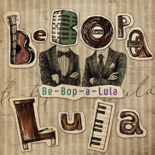 Earls & Lee chulho – Be bop a lula – Single