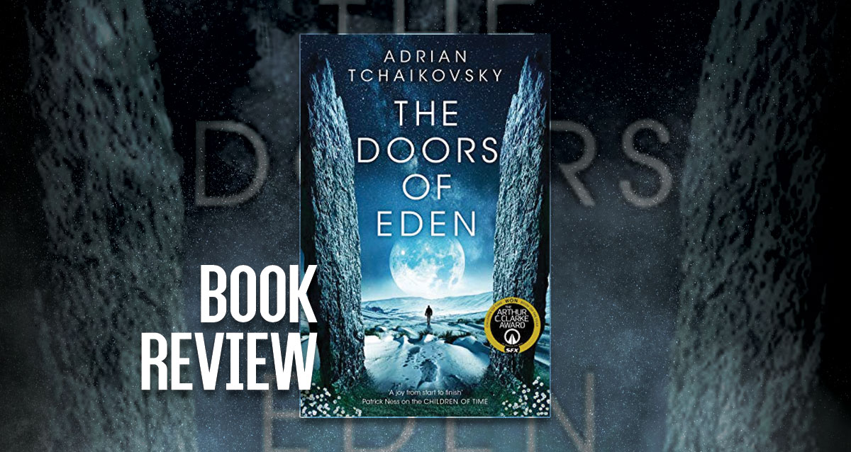 Fantasy Book Critic The Doors of Eden by Adrian Tchaikovsky review