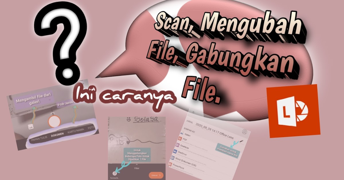 Scan Gambar atau Foto ? Mengubah dan Satukan Foto Jadi Pdf ? Mudah