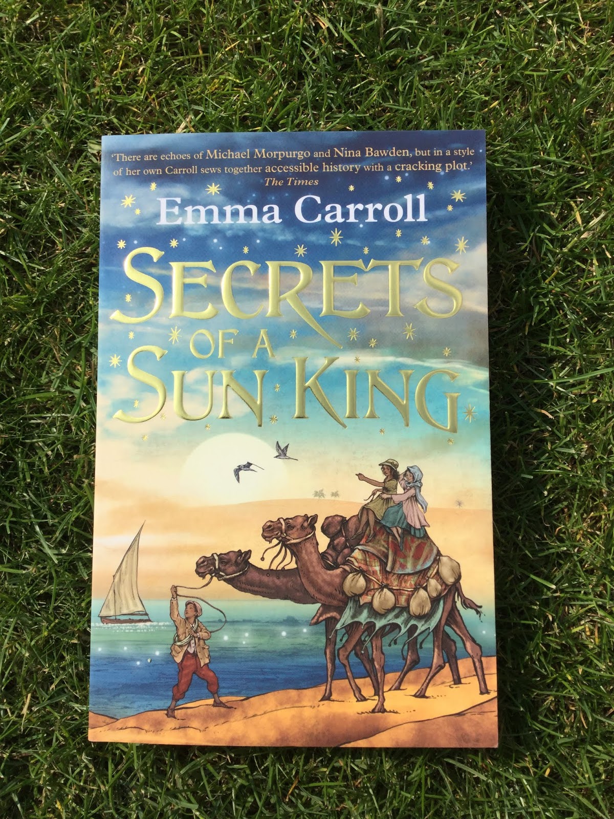 K and O Bonkers About Books Secrets of a Sun King Emma Carroll