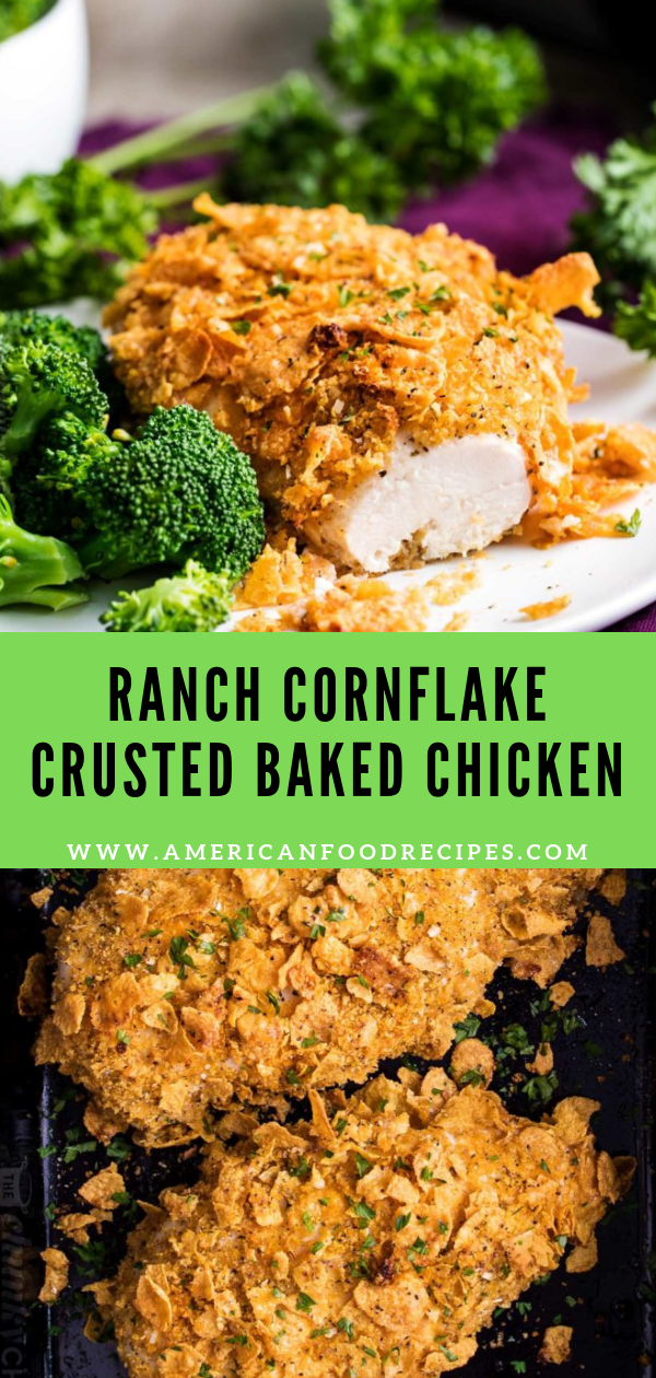 RANCH CORNFLAKE CRUSTED BAKED CHICKEN American Food Recipes