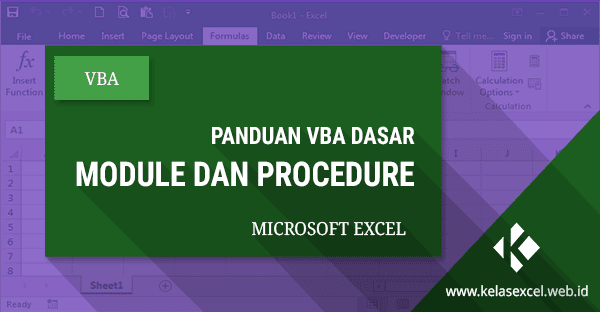 Module dan Procedure pada VBA Excel Module dan Procedure pada VBA Excel