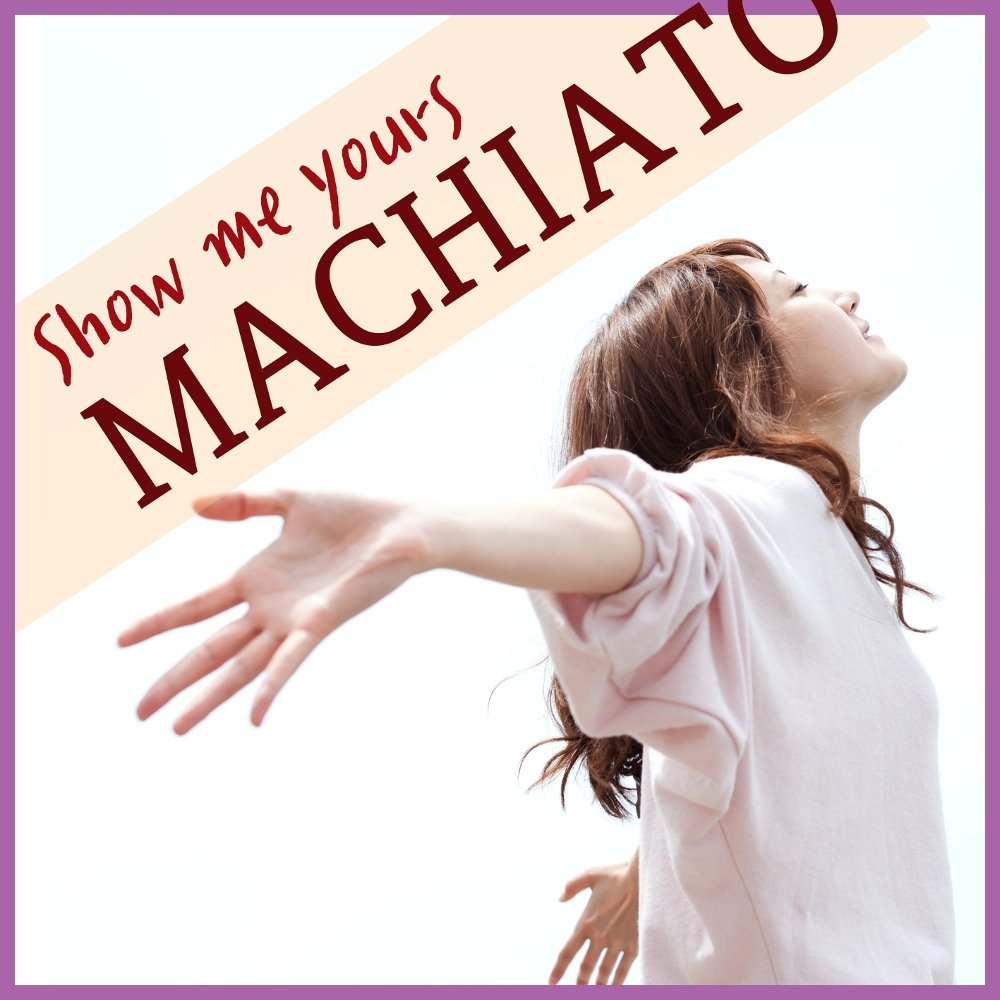 Machiato – Show Me Yours – Single