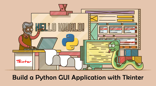 Build your desktop application using Tkinter