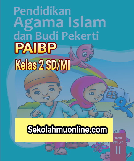 Kunci Jawaban Paibp Sd Mi Kelas 2 Pelajaran 1 Nabi Muhammad Saw Teladanku Sekolahmuonline Com Sekolahmuonline Kunci Jawaban Paibp Sd Mi Kelas 2 Pelajaran 1 Nabi Muhammad Saw Teladanku Sekolahmuonline Com Sekolahmuonline