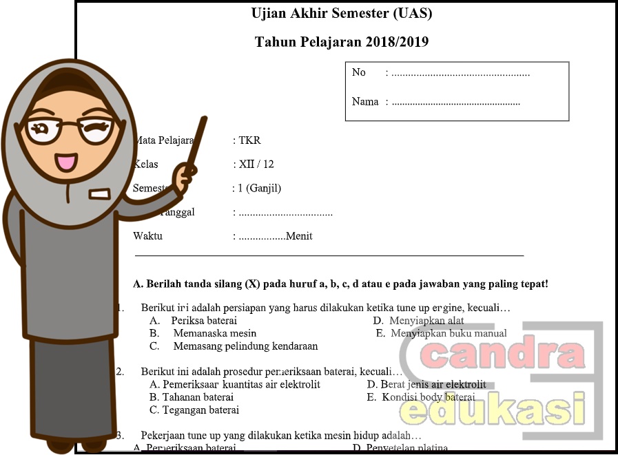 Soal Uas Teknik Kendaraan Ringan Kelas Xii Semester 1 Blog Pendidikan