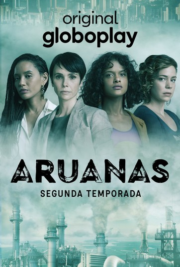 Imperdível: “Aruanas” é a série nacional mais importante da atualidade