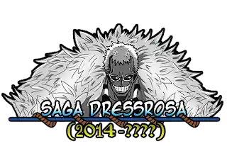 One Piece - Saga Dressrosa