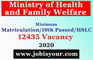 Ministry of Health and Family Welfare Jobs 2020 || Apply Online || 12435 Posts