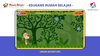 ARNAIM.COM - EDUGAME! PERMAINAN INTERAKTIF FITUR TERBARU RUMAH BELAJAR | UNSUR ADVENTURE ARNAIM.COM - EDUGAME! PERMAINAN INTERAKTIF FITUR TERBARU RUMAH BELAJAR | UNSUR ADVENTURE