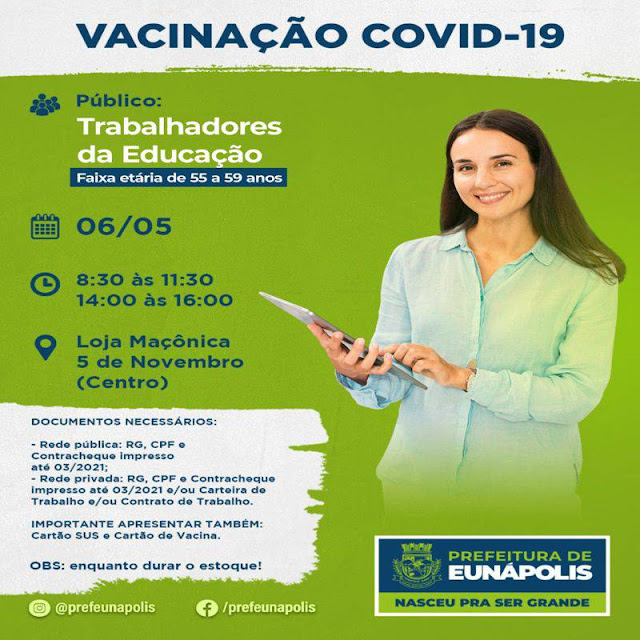 Eunápolis – Vacina Covid-19 para profissionais da educação acima de 55 anos a partir de quinta-feira, 06