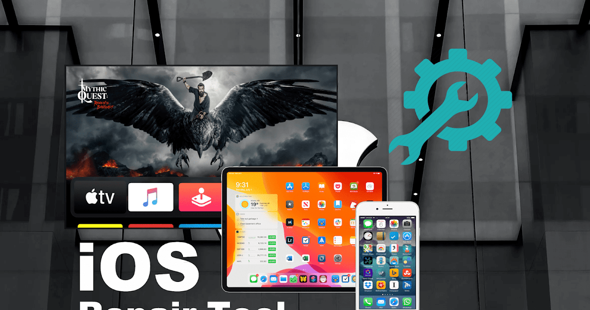 Download Best IOS IPadOS TvOS Repair Tool For Windows Mac