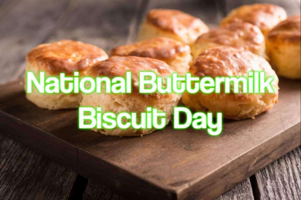 National Buttermilk Biscuit Day Wishes