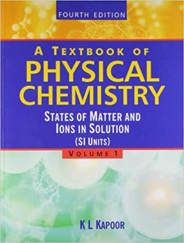 A Textbook of Physical Chemistry ,Volume1, Fourth Edition