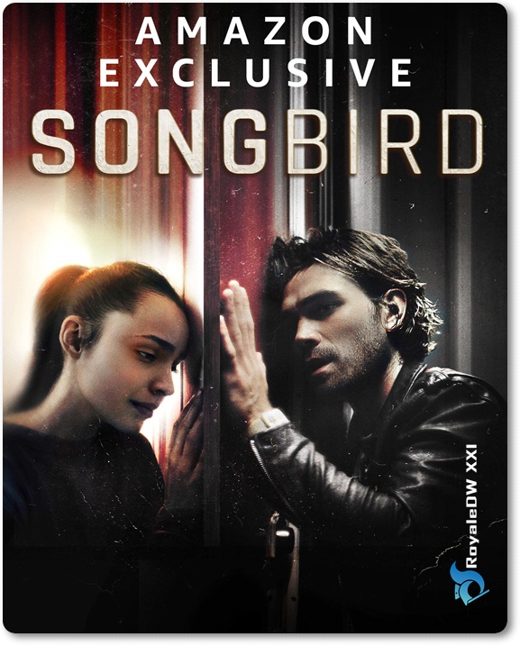 SONGBIRD (2020)