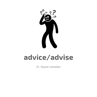advice advise