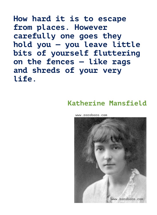 Katherine Mansfield Quotes, Katherine Mansfield Poems, Katherine Mansfield Short Stories, Katherine Mansfield Books Quotes/Katherine Mansfield Poetry