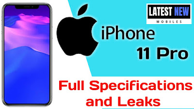 iPhone 11 Pro full Specifications iPhone 11 Pro full Specifications