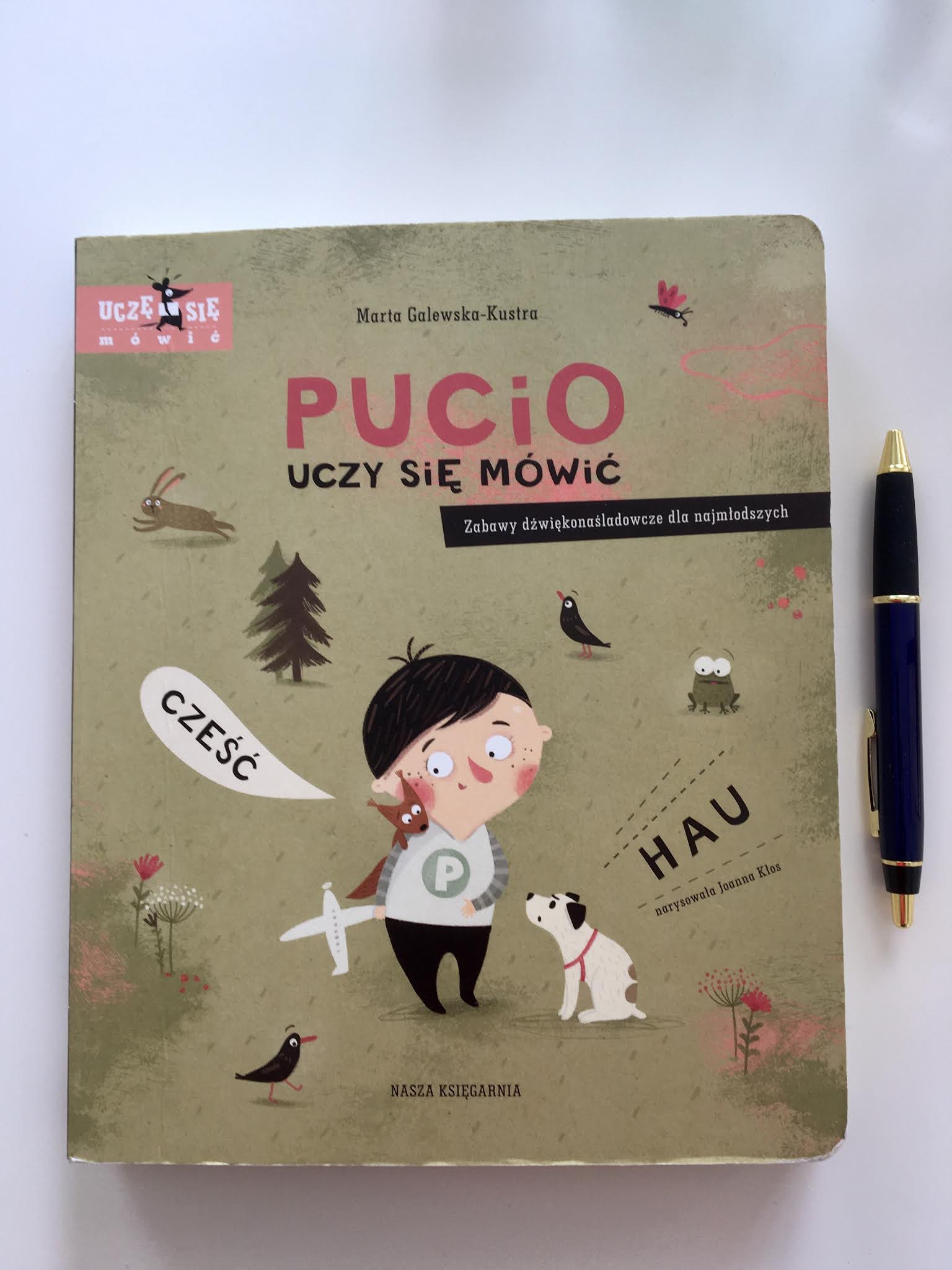 Pucio Uczy Się Mówić Zabawy Dźwiękonaśladowcze Dla Najmłodszych Pucio uczy się mówić. Zabawy dźwiękonaśladowcze dla najmłodszych