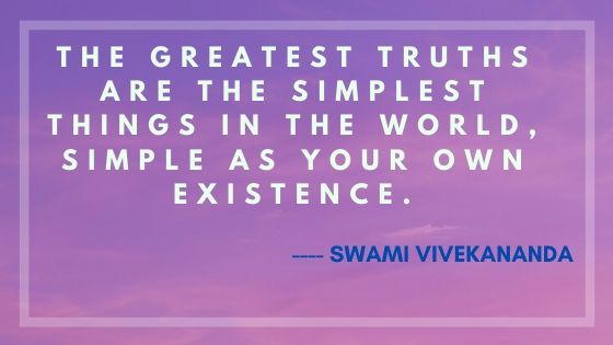 simplest things.. Life Quotes . Swami Vivekananda Quotes .