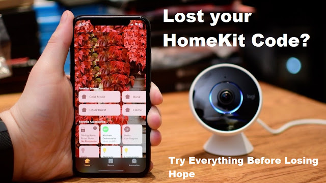 Lost your HomeKit Code? Try Everything Before Losing Hope