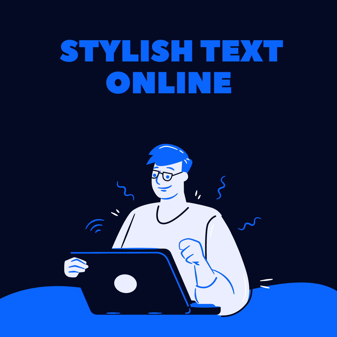 Stylish text online