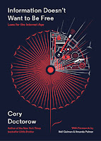 Information Doesnt Want to Be Free - Cory Doctorow book cover