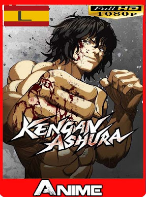 Kengan Ashura Temporada 1 [1080p] [latino] [GoogleDrive]