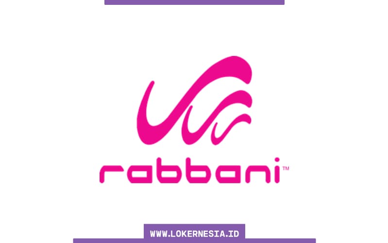 Lowongan Kerja Rabbani Bandung Mei 2021 - Lokernesia.id