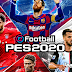 تحميل لعبة بيس PES 2020 للاندرويد برابط مباشر وحجم صغير تحميل لعبة بيس PES 2020 للاندرويد برابط مباشر وحجم صغير