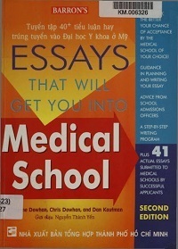 ESSAYS That Will Get You Into Medical School - Adrienn Dowhan
